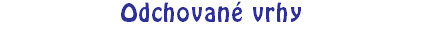 Odchované vrhy